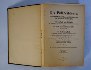 Die Polizeischule - Handbook for Future Police Officers - Volume I - Verlag Der Polizeischule Dresden 1921.
