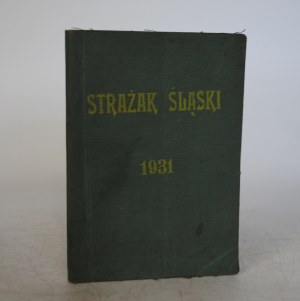 Pocket Calendar of a Silesian Firefighter for the Year 1931 - Prepared by Bolesław Pachelski Provincial Fire Inspector - Issued by the Fire Brigade. Wojew. Silesian Katowice