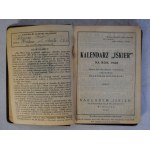 Kalendarz Iskier Na Rok 1928 r. - Opracował Władysław Kopczewski - Nakładem Iskier Tygodnika Dla Młodzieży Warszawa 1928 r.