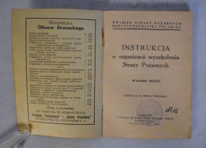 Union of Fire Brigades of the Republic of Poland - Manual on the Organization of Fire Brigade Training - Issued by the Publishing Department of the Union of Fire Brigades of the Republic of Poland Warsaw 1937 - Stamp of the Society of Voluntary Fire Briga