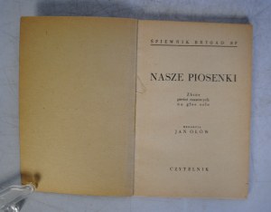 Śpiewnik Brygad SP - Our Songs - Edited by Jan Orłów - Czytelnik Warsaw 1953.