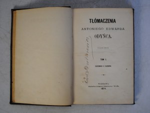 Tłómaczenia Antoniego Edwarda Odyńca - Volume I - Dziewica Z Jeziora - Nakładem Księgarni Gebethnera I Wolffa Warszawa 1874 r. - Autograph Helena Butkiewicz