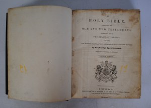 The Holy Bible - Containing The Old And New Testaments - Printed By Sir. D. Hunter Blair And M. S. Tyndall Bruce - Edinburgh 1810 r.