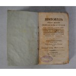 Historyja Świętaj Młodości Jezusa Chrystusa - Przekład Modesta Watta Kosickiego - Warszawa 1826 r. - Pieczątka Bibliotheca P. P. Calmeritalum Discalceatorum Carcoviae