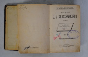 A Selection of the Writings of J. I. Kraszewski - Volume V - Published for the Benefit of the Jubilate - Printed by Jozef Ungra Warsaw 1878. - Exlibris stamp of Eugeniusz Paszczak