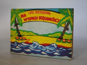 Jan Brzechwa - On the Bergamut Islands - Paper and Printing Company 