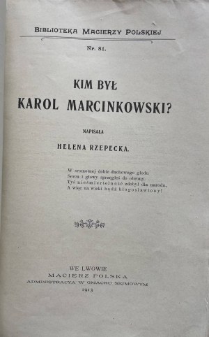 WHO WAS KAROL MARCINKOWSKI ?