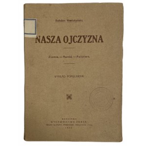 WASIUTYŃSKI - NASZA OJCZYZNA. ZIEMIA NARÓD PAŃSTWO