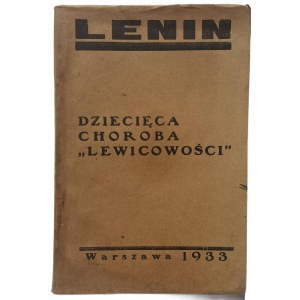 LENIN - DZIECIĘCA CHOROBA „LEWICOWOŚCI”