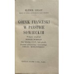 GÓRNIK FRANCUSKI W PAŃSTWIE SOWIECKIM