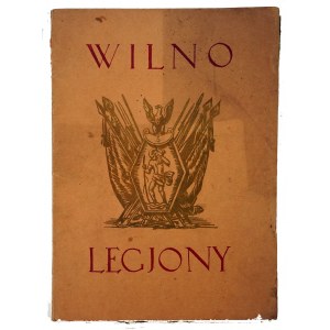 Wilno. Legiony. Komitet Organizacyjny VII Zjazdu Legionowego w Wilnie, Wilno, 1928 (207)