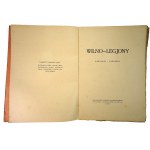 Wilno. Legiony. Komitet Organizacyjny VII Zjazdu Legionowego w Wilnie, Wilno, 1928 (207)