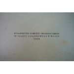 Wilno. Legiony. Komitet Organizacyjny VII Zjazdu Legionowego w Wilnie, Wilno, 1928 (207)
