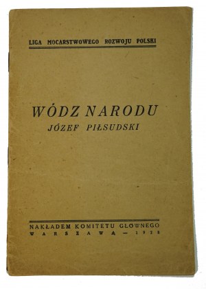 Commander of the Nation Józef Piłsudski Author, Warsaw 1928 (233)