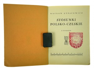 Łypacewicz W. - Polish-Czech relations, W-wa, 1936 (510)
