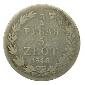 Zabór rosyjski, Mikołaj I, 5 złotych = 3/4 rubla 1840 MW (116)