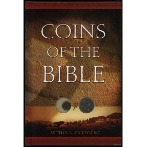 Friedberg Arthur L. - Coins of the Bible, Atlanta 2004, ISBN 0794818110