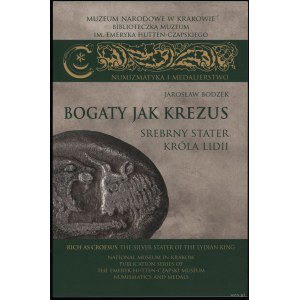Bodzek Jarosław - Reich wie Krösus. Silberner Stater des Königs Lydia, Krakau 2023, ISBN 9788375814415