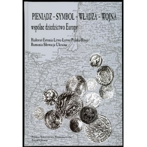 Filipov (ed.) Money-Symbol-Authority-War common heritage of Europe