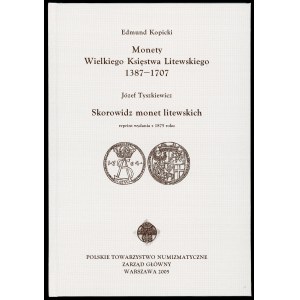 Kopicki, Monnaies du Grand-Duché de Lituanie / Tyszkiewicz, Skorowidz monet litewskich (réimpression)