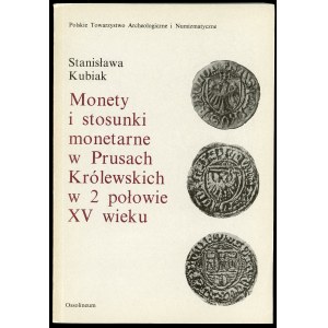 Kubiak, Coins and monetary relations in Royal Prussia