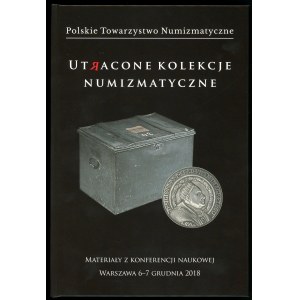 Piniński, Jarzęcki (eds.), Collections numismatiques perdues.