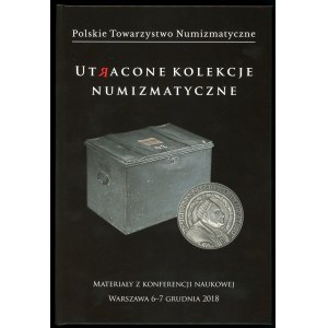 Piniński, Jarzęcki (red.), Utracone kolekcje numizmatyczne