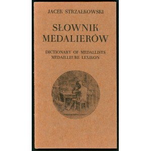Strzałkowski, Dictionary of Medalists
