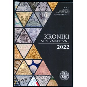 Kroniki Numizmatyczne 2022