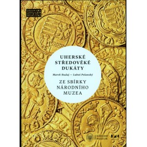 Budaj Marek, Uherské středověké dukáty ... [dedykacja autora]