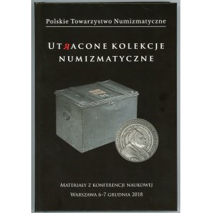 Piniński Jerzy, Utracone kolekcje numizmatyczne