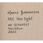 Marta Borowczyk (geb. 1988, Leszno), Das Licht sehen, 2023