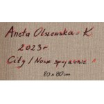 Aneta Olszewska-Kołodziejska (ur. 1986, Siemiatycze), City/ Nowe spojrzenie, 2023