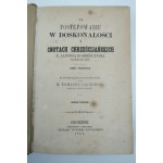 RODERICUS ALPHONS x. O pokroku dokonalosti a křesťanských ctností [3 svazky, 1862].