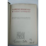 ROOSEVELT FLORENCE V síti sirén [1913].