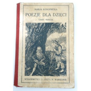 KONOPNICKA MARJA Poezje dla dzieci [1922].