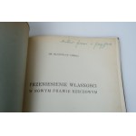GÓRSKI WŁADYSŁAW dr Przeniesienie własności w nowym prawie rzeczowym [1949] [autograf].