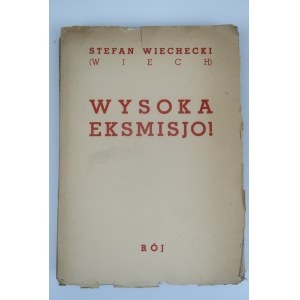 WIECHECKI STEFAN (WIECH) Wysoka Eksmisjo!