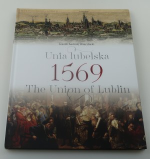 WIERZBICKI LESZEK ANDRZEJ Union of Lublin 1569