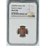 SAMPLE COPPER, 10 pennies 2006 - NGC MS62 RB - VERY RARE, RETURNED
