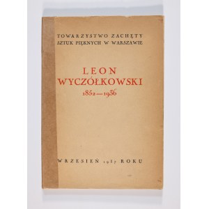 Praca zbiorowa, Leon Wyczółkowski 1852-1936. Dzieła malarskie, Warszawa 1937