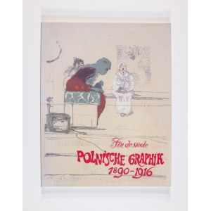 Ewa Milicer, Fin de siècle, polnische Graphik 1890 - 1916 , Düsseldorf 1998