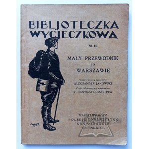(BIBLJOTECZKA Wycieczkowa), Mały przewodnik po Warszawie.
