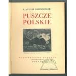 CUDA VON POLEN. OSSENDOWSKI F. Antoni - Puszcze Polskie.
