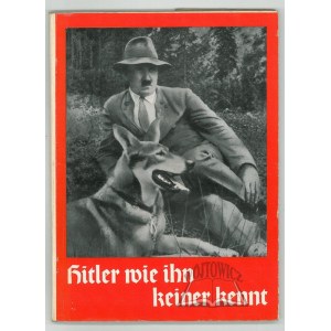HOFFMANN Heinrich, Hitler wie ihn keiner kennt.
