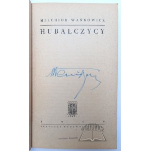 WAŃKOWICZ Melchior, Hubalczycy.