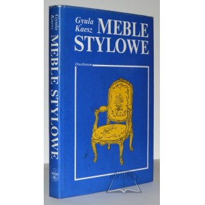 KAESZ Gyula, Meble stylowe.