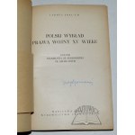 EHRLICH Ludwik, Polská přednáška o válečném právu patnáctého století. Kázání Stanislava ze Skarbimierze de bellis iustis.