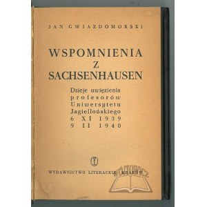 GWIAZDOMORSKI Jan, Vzpomínky ze Sachsenhausenu.