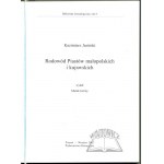 JASIŃSKI Kazimierz, Rodowód Piastów małopolskich i kujawskich.
